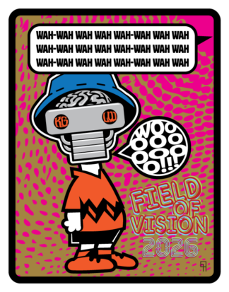 Wah-Wah Wah Sticker<br>King Gizz Bootleg - FOV 26
